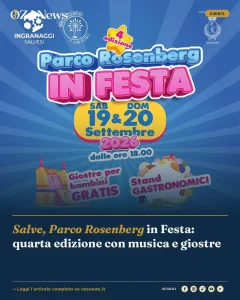 Salve, Parco Rosenberg in Festa: quarta edizione con musica e giostre