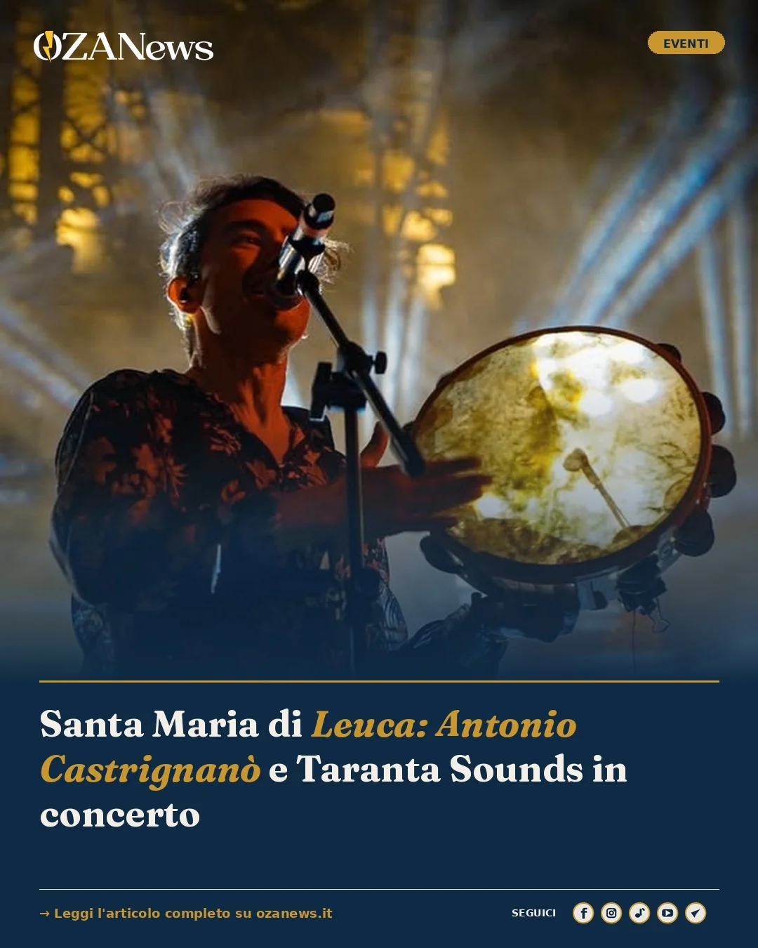 Anteprima di: Santa Maria di Leuca: Antonio Castrignanò e Taranta Sounds in concerto