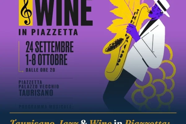 Taurisano, Jazz & Wine in Piazzetta: tre serate di musica e degustazioni