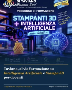 Taviano, al via formazione su Intelligenza Artificiale e Stampa 3D per docenti