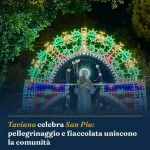 Anteprima di: Taviano celebra San Pio: pellegrinaggio e fiaccolata uniscono la comunità