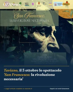 Taviano, il 3 ottobre lo spettacolo 'San Francesco: la rivoluzione necessaria'