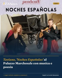 Taviano, 'Noches Españolas' al Palazzo Marchesale con musica e poesia