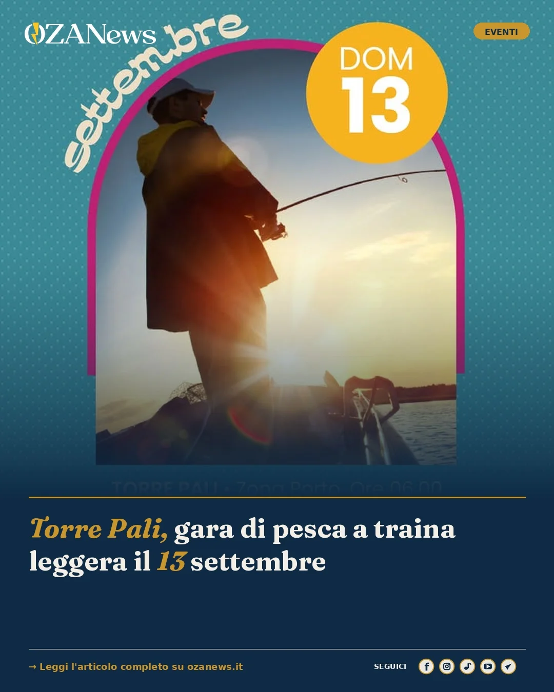 Anteprima di: Torre Pali, gara di pesca a traina leggera il 13 settembre