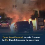 Anteprima di: Torre San Giovanni, auto in fiamme in Via Dandolo: cause da accertare