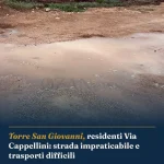 Anteprima di: Torre San Giovanni, residenti Via Cappellini: strada impraticabile e trasporti difficili