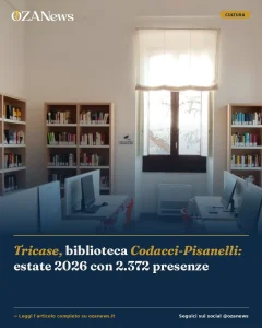 Anteprima di: Tricase, biblioteca Codacci-Pisanelli: estate 2026 con 2.372 presenze
