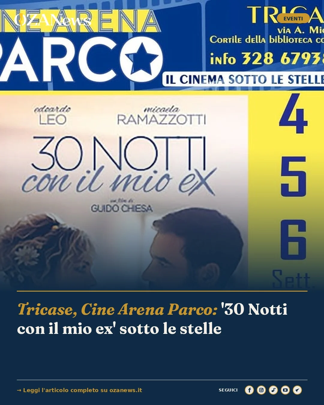 Anteprima di: Tricase, Cine Arena Parco: '30 Notti con il mio ex' sotto le stelle