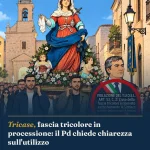Anteprima di: Tricase, fascia tricolore in processione: il Pd chiede chiarezza sull'utilizzo