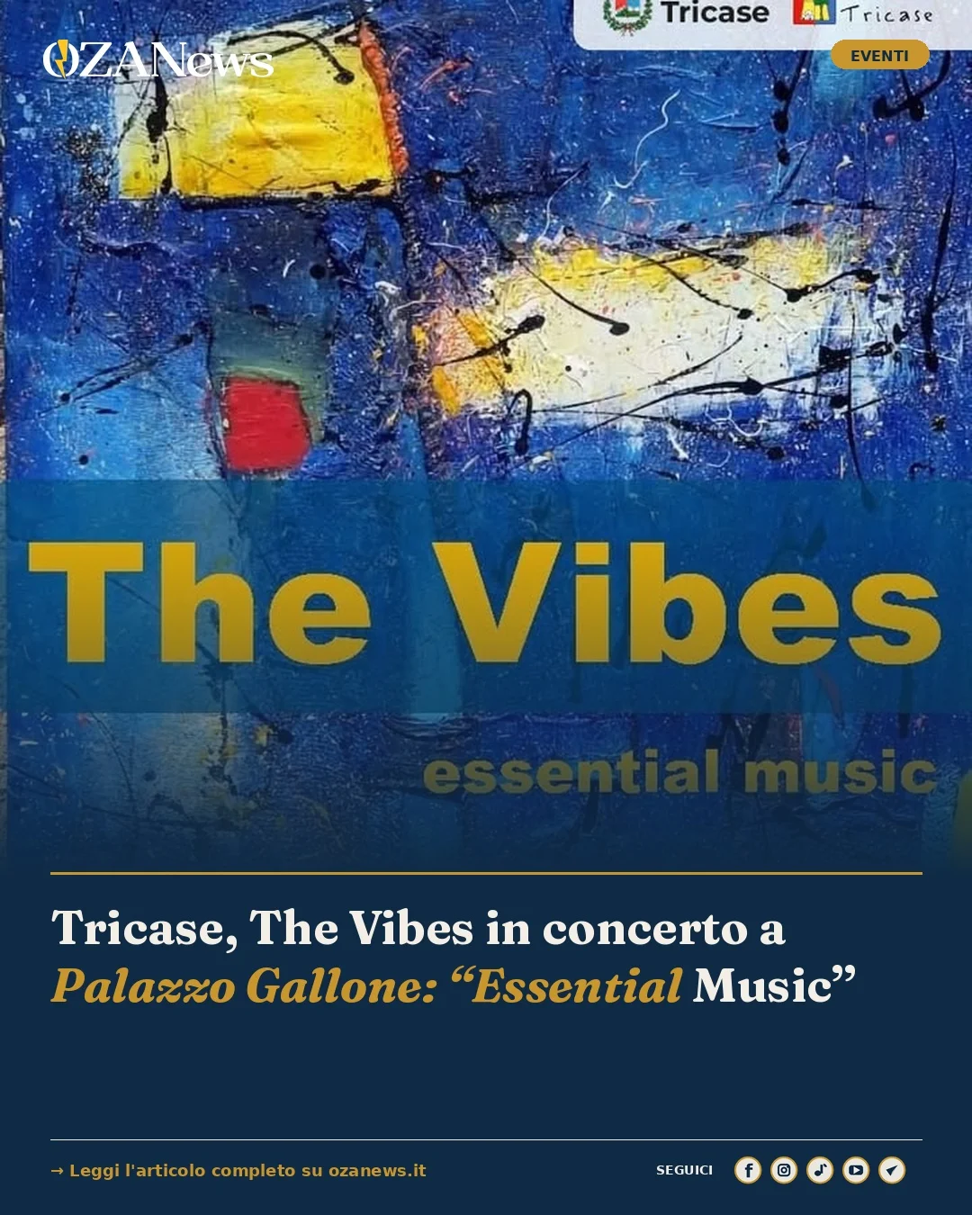 Anteprima di: Tricase, The Vibes in concerto a Palazzo Gallone: “Essential Music”