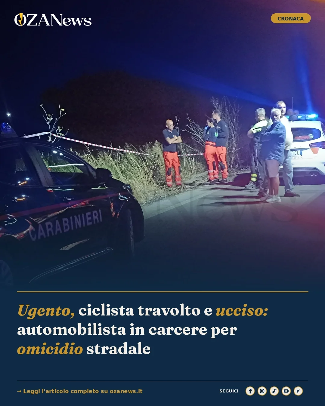 Foto: Ugento, ciclista travolto e ucciso: automobilista in carcere per omicidio stradale