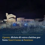 Anteprima di: Ugento, divieto di vetro e lattine per festa Santi Cosma e Damiano