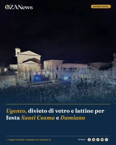 Anteprima di: Ugento, divieto di vetro e lattine per festa Santi Cosma e Damiano