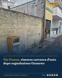 Via Franza, rimossa carcassa d’auto dopo segnalazione Ozanews