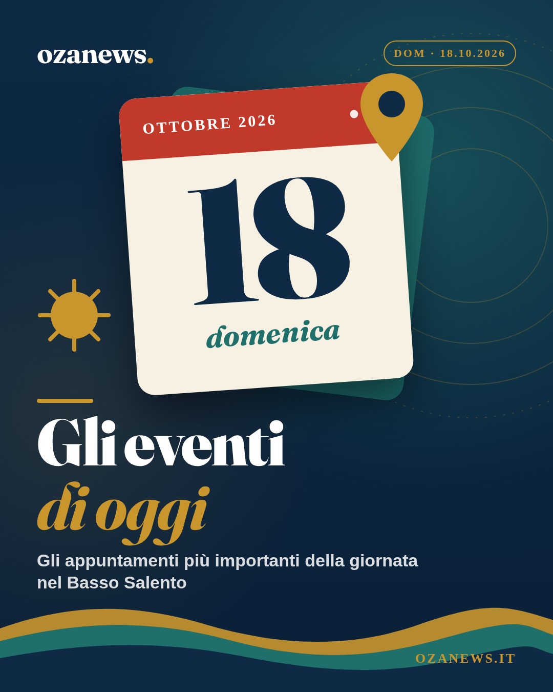 Gli eventi di oggi nel Salento - Domenica 18 Ottobre 2026