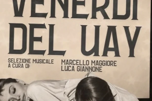 I Venerdì Del Uay