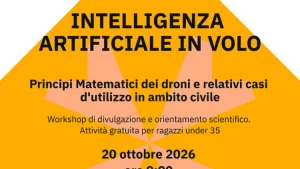 Intelligenza Artificiale In Volo | La Matematica Incontra I Droni.