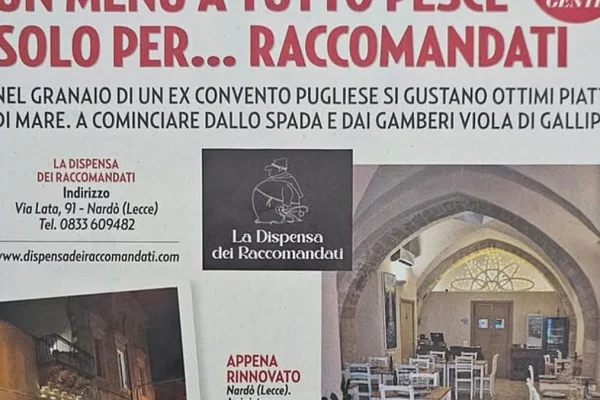 Nardò, “La Dispensa dei Raccomandati” su Gente: eccellenza gastronomica salentina