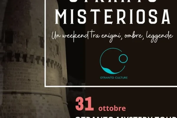 Otranto Misteriosa: un weekend tra enigmi e leggende nel borgo antico e al Castello