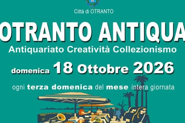 Otranto, torna ‘Otranto Antiqua’: mercatino di antiquariato e collezionismo sul lungomare