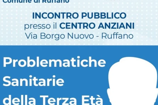 Ruffano, incontro pubblico al Centro Anziani sulle problematiche sanitarie della terza età