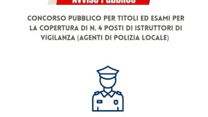 Anteprima di: Taviano, concorso pubblico per 4 agenti di Polizia Locale: requisiti e domande