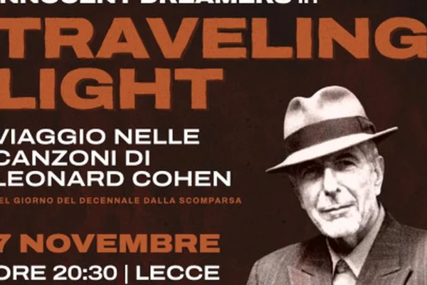 Traveling Light – Viaggio Nelle Canzoni Di Leonard Cohen