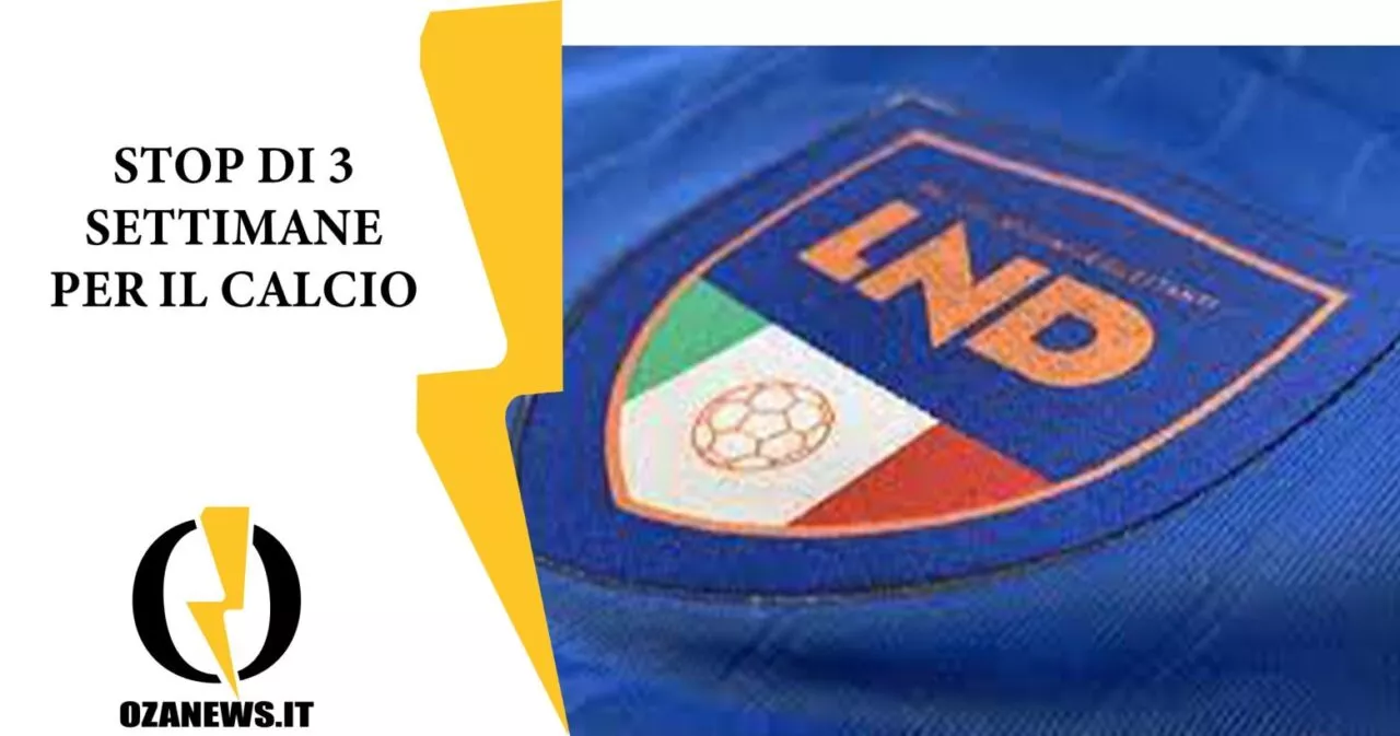 stop 3 settimane calcio in puglia