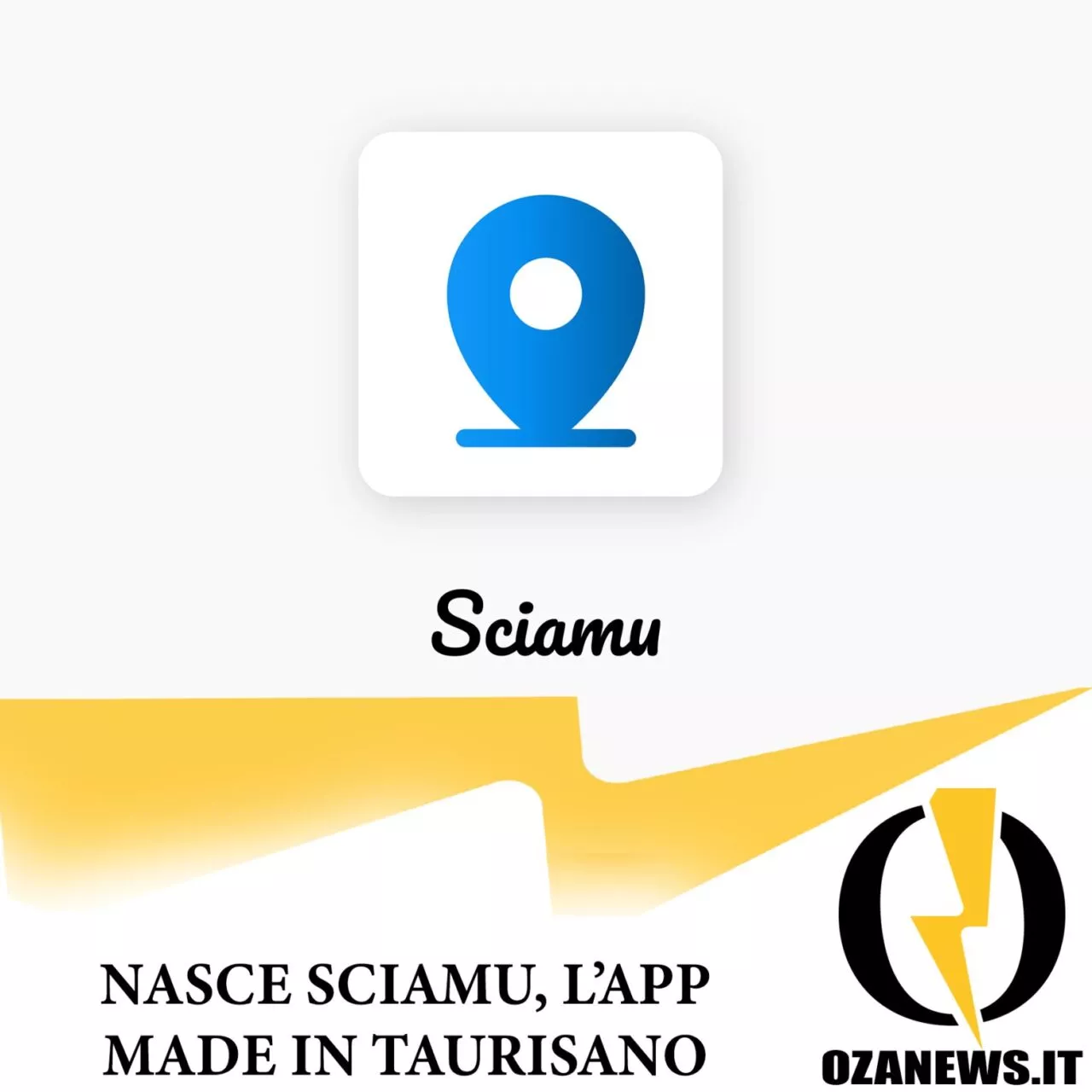 Nasce Sciamunasce Sciamu App Made In Taurisano