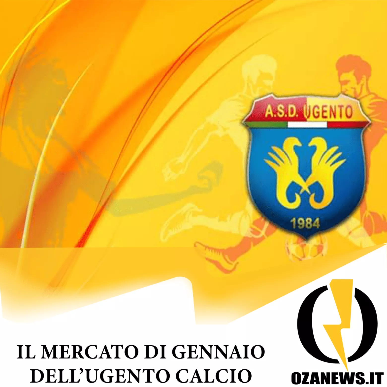 il mercato di gennaio dell'ugento calcio