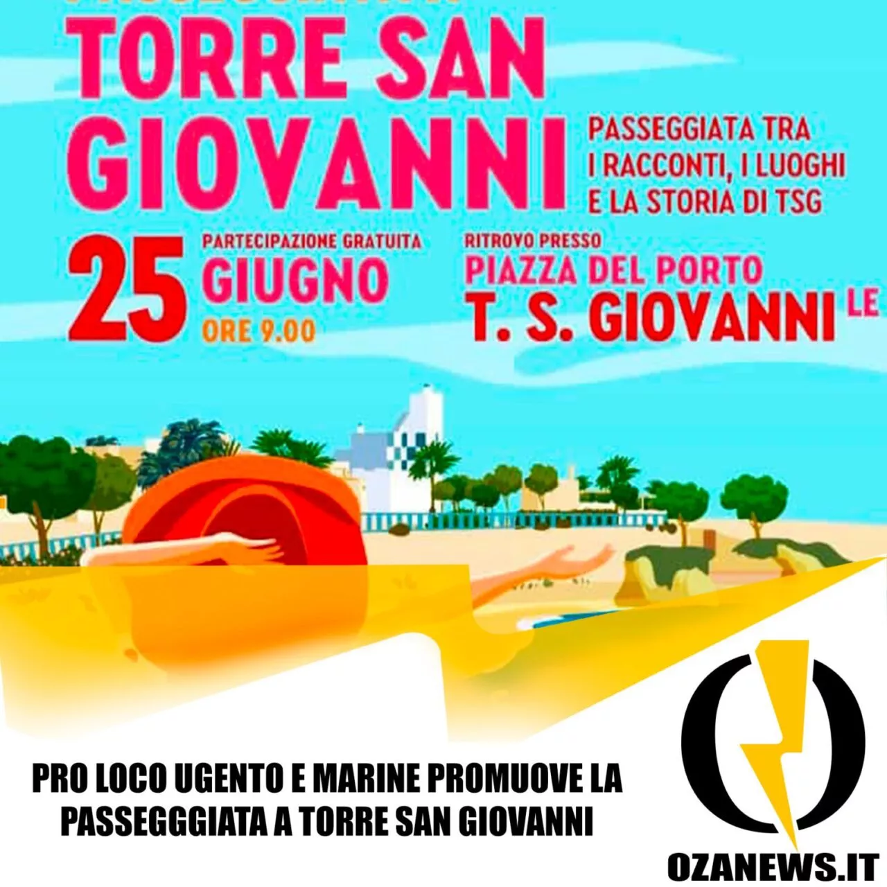 Passeggiata a Torre San Giovanni