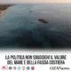 La politica non soggioghi il valore del mare e della fascia costiera